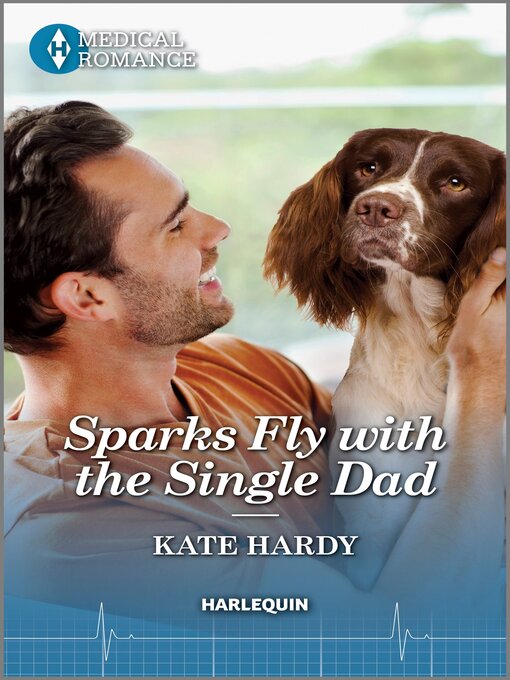 Title details for Sparks Fly with the Single Dad by Kate Hardy - Available